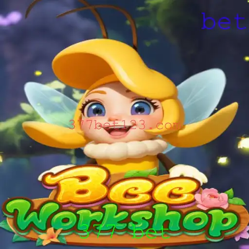 Explorando BeeWorkshop: Um Novo Conceito no Mundo dos Jogos de Apostas 377 Bet